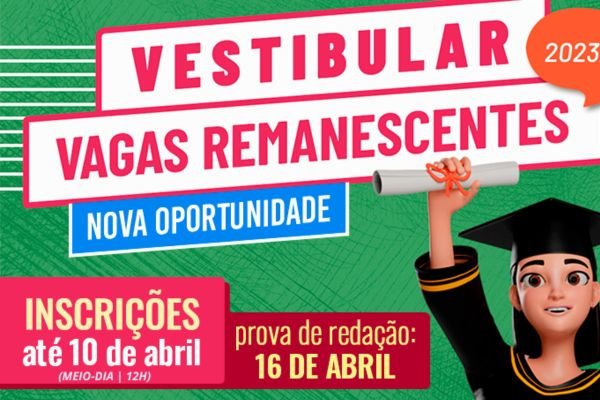No momento, você está visualizando estão abertas as inscrições do Vestibular de vagas remanescentes