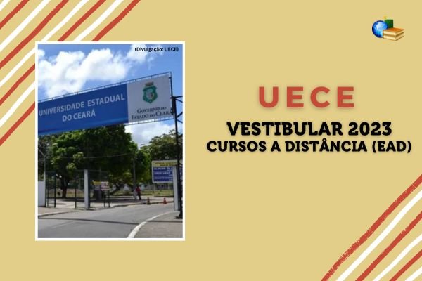 No momento, você está visualizando Vestibular Especial EaD 2023 da UECE: inscrição termina hoje (13)