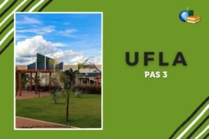 Leia mais sobre o artigo PAS 3/UFLA: inscrição está aberta