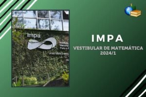 Leia mais sobre o artigo Resultado do Vestibular IMPA Tech 2024: veja aqui