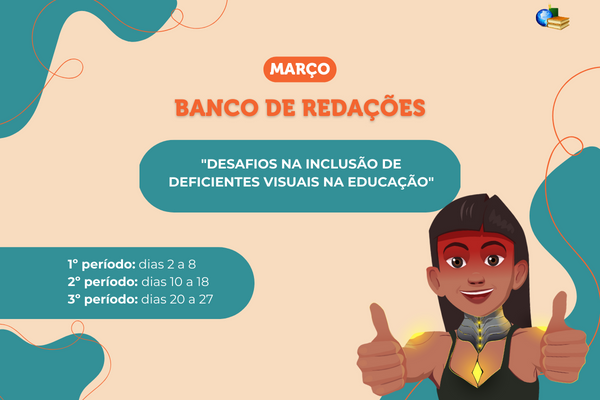 No momento, você está visualizando Banco de Redações de março é sobre pessoas com deficiência visual