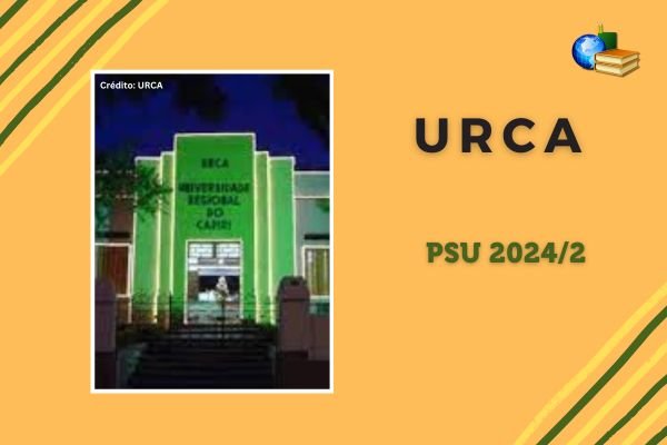 No momento, você está visualizando URCA abre inscrições para o PSU 2024/2