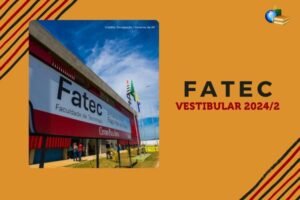 Leia mais sobre o artigo Vestibular 2024/2 da Fatec (SP): 2ª chamada é publicada