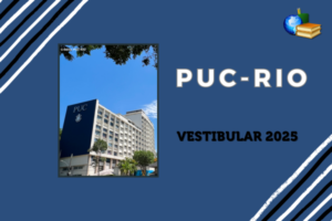 Leia mais sobre o artigo PUC-Rio 2025: inscrição para Vestibular está aberta