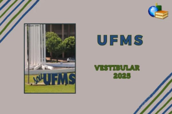 No momento, você está visualizando Vestibular UFMS 2025: inscrição está aberta