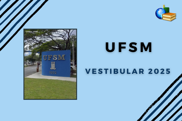 No momento, você está visualizando UFSM 2025: confira resultado do Vestibular