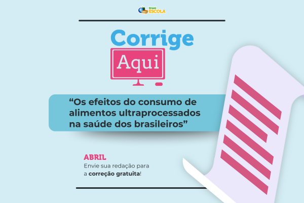 No momento, você está visualizando confira o tema de abril sobre consumo de ultrapocessados