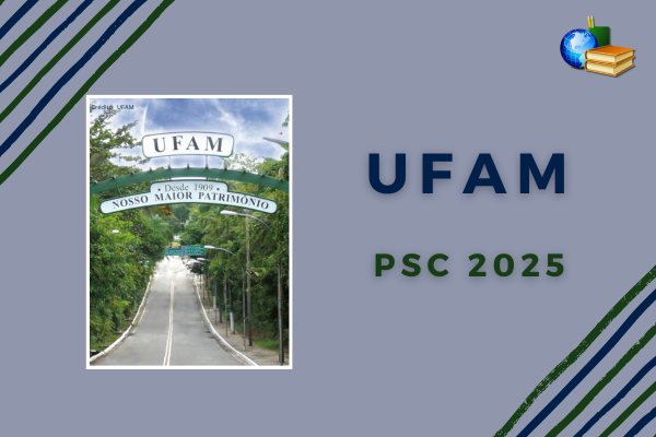 No momento, você está visualizando UFAM 2025: veja local de prova da 1ª e 2ª etapa