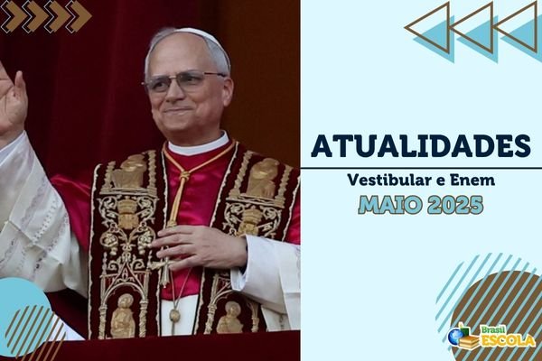 No momento, você está visualizando Atualidades Vestibular e Enem – maio de 2025