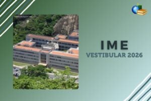 Leia mais sobre o artigo Vestibular 2025 do IME: inscrições iniciam hoje (28)