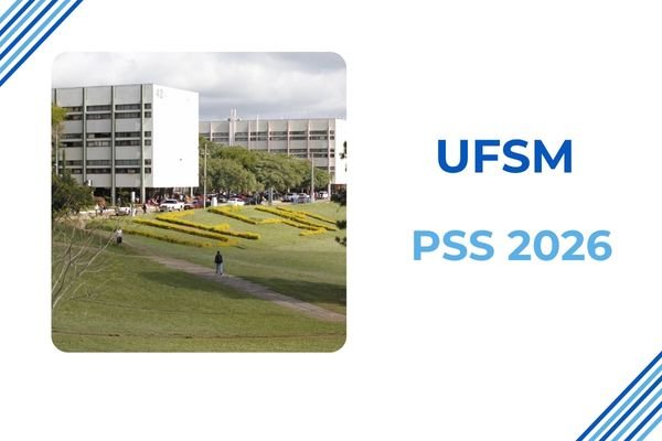 No momento, você está visualizando PSS 2026 da UFSM: inscrições estão abertas