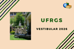 Leia mais sobre o artigo UFRGS divulga edital do Vestibular 2026