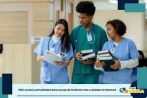 Leia mais sobre o artigo Cursos de Medicina mal avaliados no Enamed: veja penalidades