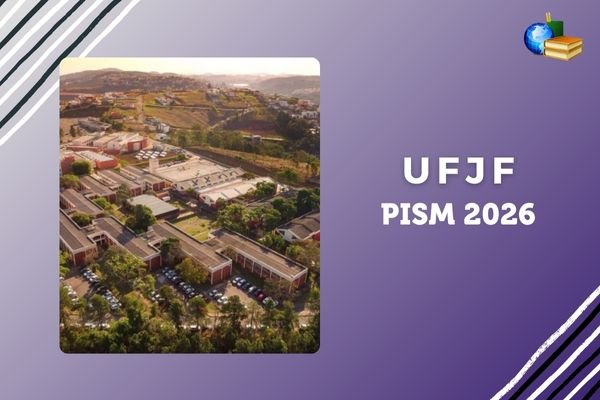 No momento, você está visualizando Inscrição do Pism 2026 da UFJF encerra nesta sexta, 5