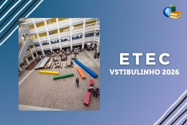 No momento, você está visualizando Etec 2026: inscrição para Vestibulinho está disponível