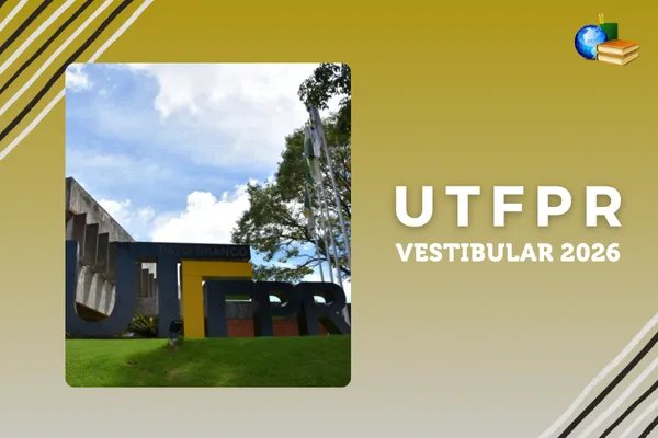 No momento, você está visualizando UTFPR encerra inscrição do Vestibular 2026