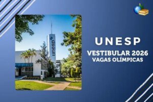 Leia mais sobre o artigo Unesp 2026 vagas olímpicas: inscrições abertas do vestibular