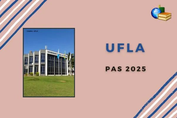 No momento, você está visualizando UFLA recebe inscrição para etapa 3 do PAS 2025