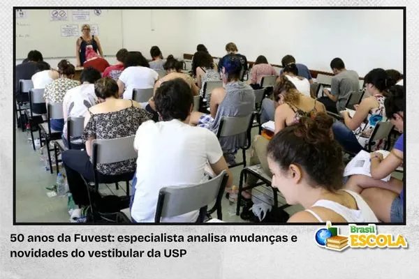 No momento, você está visualizando 50 anos da Fuvest: especialista analisa mudanças no vestibular da USP