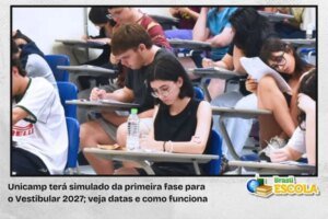 Leia mais sobre o artigo Unicamp terá simulado presencial da 1ª fase do Vestibular 2027