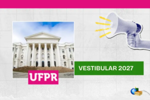 Leia mais sobre o artigo UFPR 2027: data de aplicação das provas é alterada