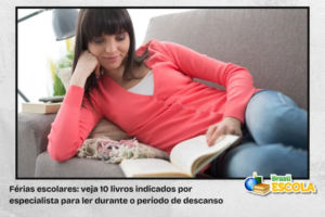 Leia mais sobre o artigo Férias escolares: veja 10 livros para ler durante o período
