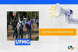Leia mais sobre o artigo UFMG Seriado 2026: inscrição para vestibular encerra hoje (22)
