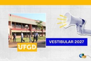Leia mais sobre o artigo UFGD 2027: inscrição para vestibular está aberta; confira