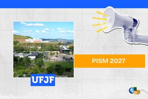 No momento, você está visualizando UFJF Pism 2027: inscrição do vestibular seriado encerra hoje (14)