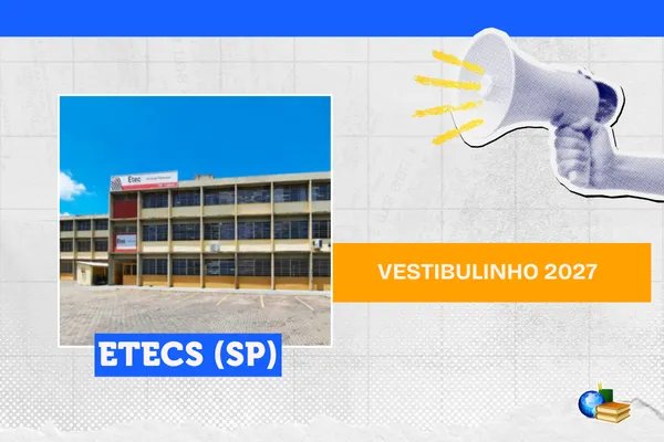 No momento, você está visualizando Etec (SP) 2027: inscrição aberta para mais de 89 mil vagas