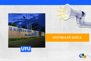 Leia mais sobre o artigo UFU divulga edital do Vestibular 2027.2; veja datas e regras